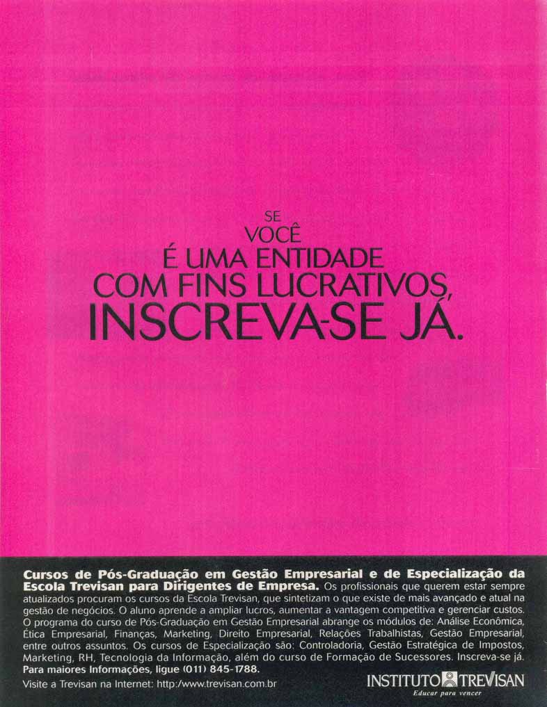 Curso de Pós Graduação com Gestão Empresarial e de Especialização de Escola Trevisan para Dirigentes de Empresa.