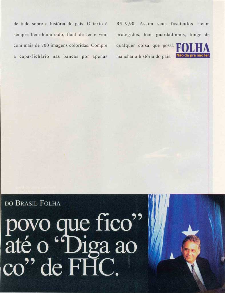 A maior e mais atualizada coleção da história do Brasil
