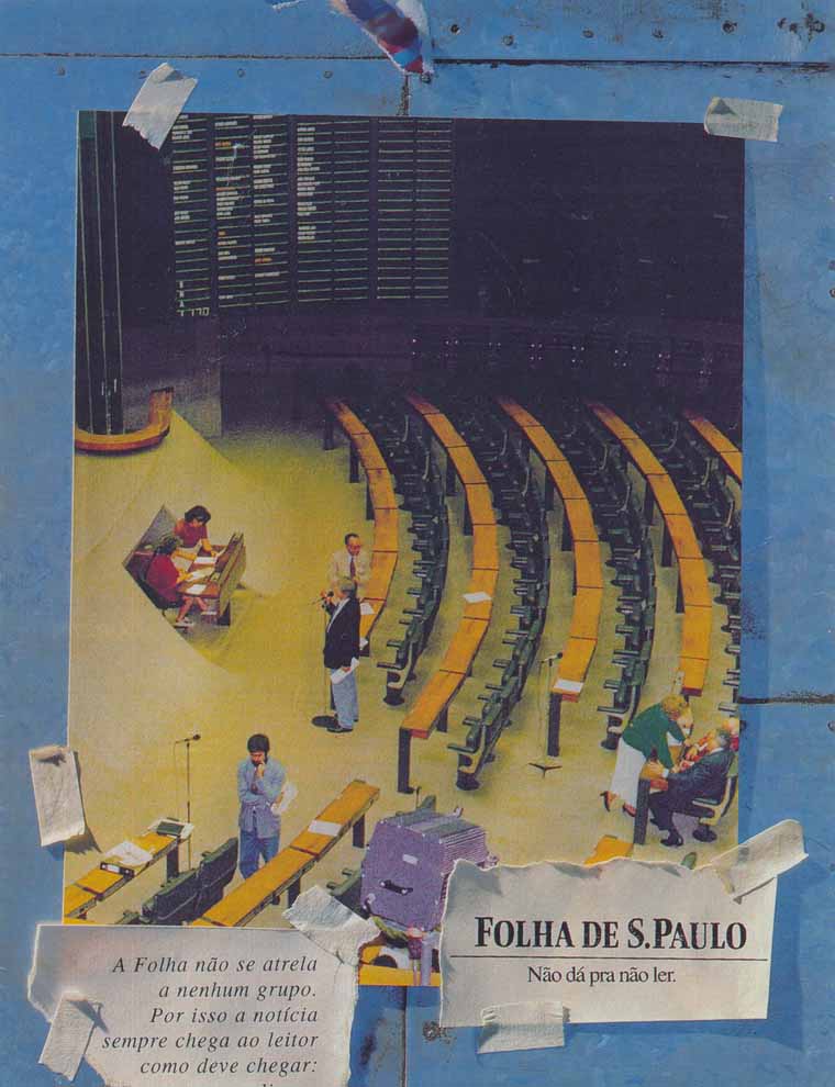 Folha de S.Paulo não dá para não ler.