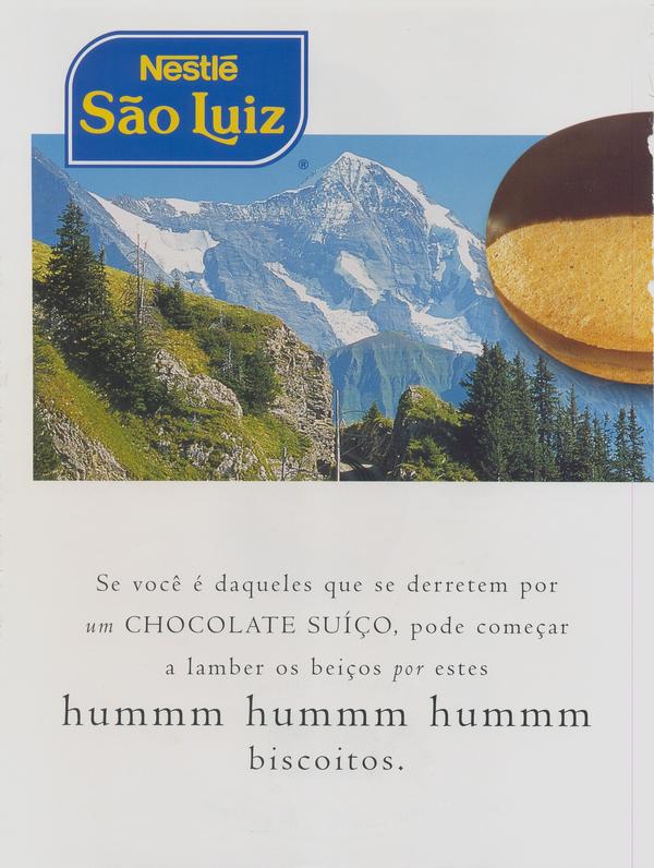 Biscoitos Suíços. Já vêm com fama de gostosos.