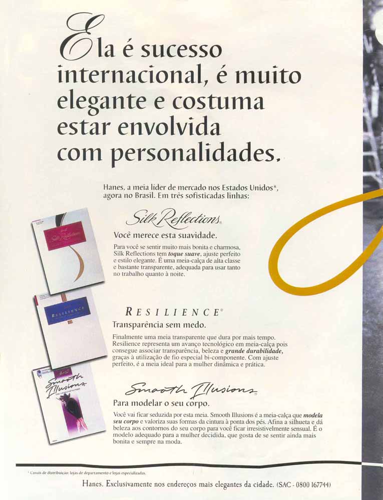 Ela é um sucesso internacional, é muito elegante e costuma estar envolvida com personalidades.