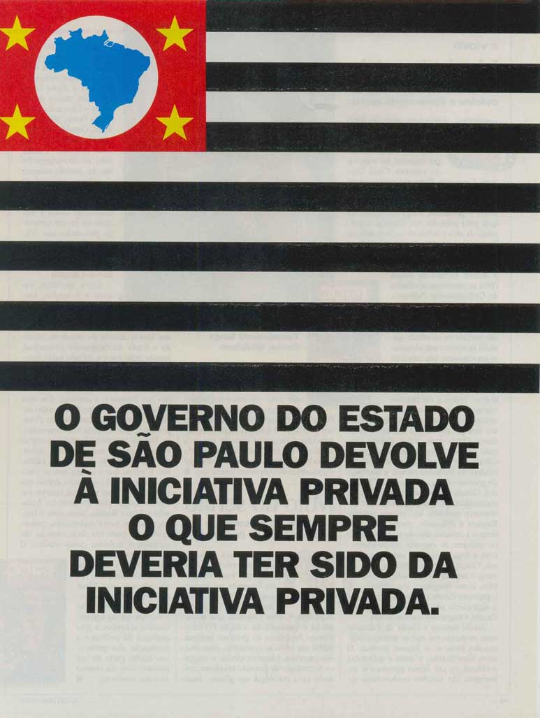 Pode comemorar. A privatização já saiu do papel.
