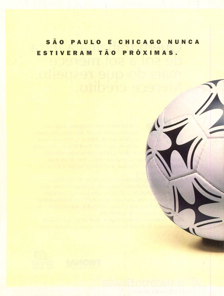 São Paulo e Chicago nunca estiveram tão próximas.