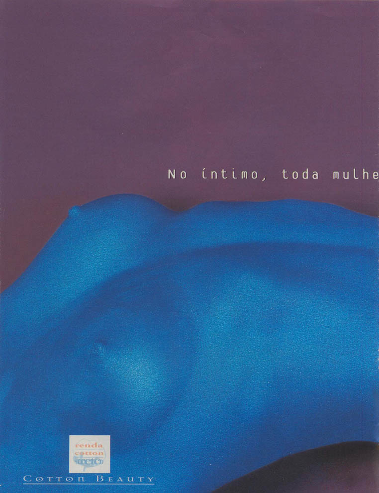 No íntimo, toda mulher sabe que quase nada é quase tudo.