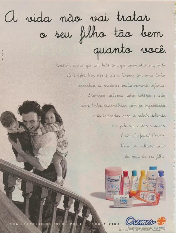 A vida não vai tratar o seu filho tão bem quanto você.