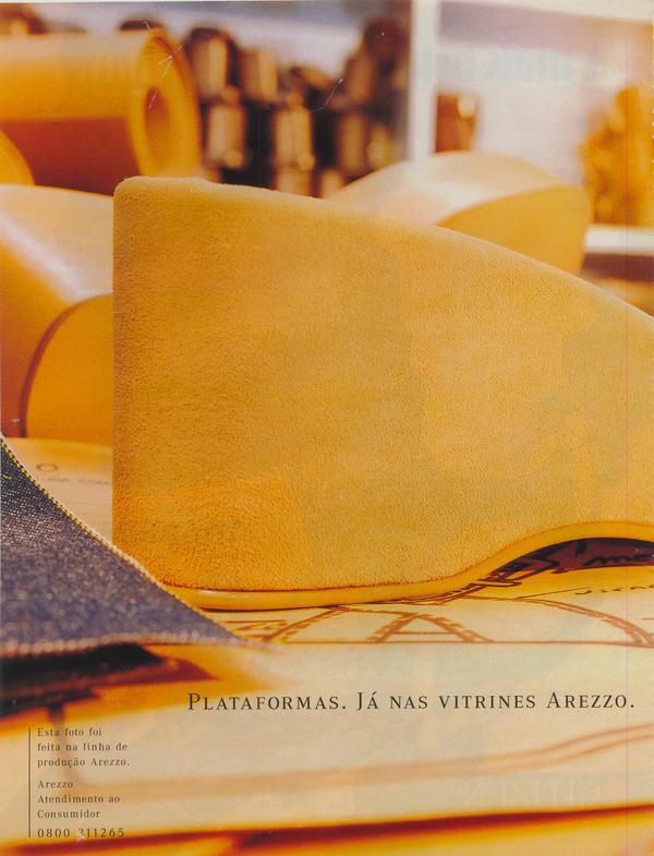 Plataformas. Já nas vitrines arezzo.