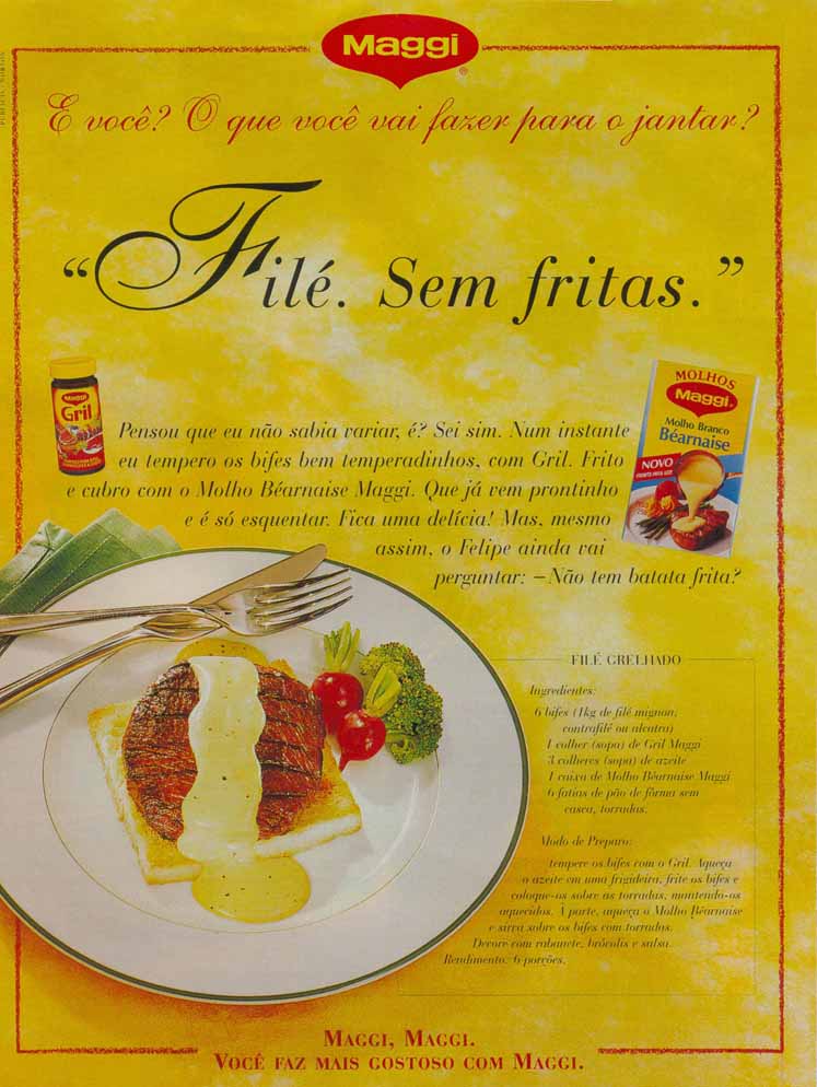 Maggi, Maggi. Você faz mais gostoso com Maggi.