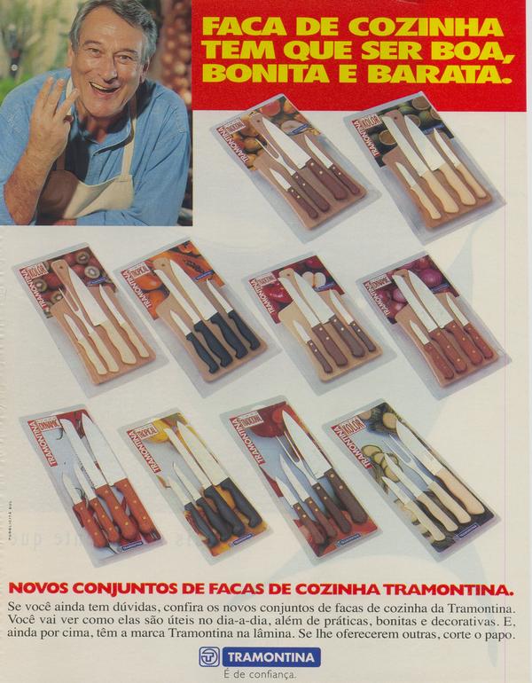 Faca de cozinha tem que ser boa, bonita e barata.