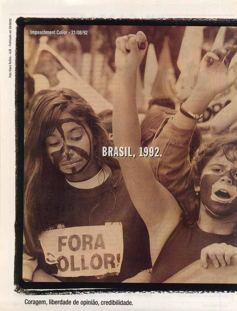 Brasil, 1992. Onde estava o seu jornal neste dia?