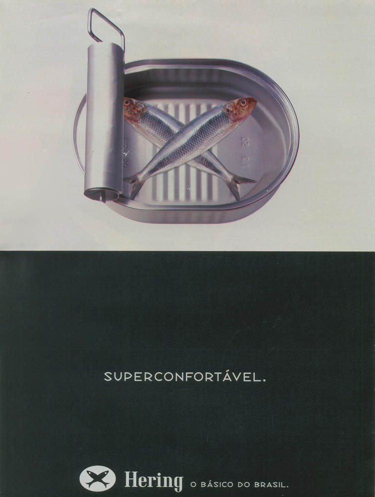 Superconfortavel.