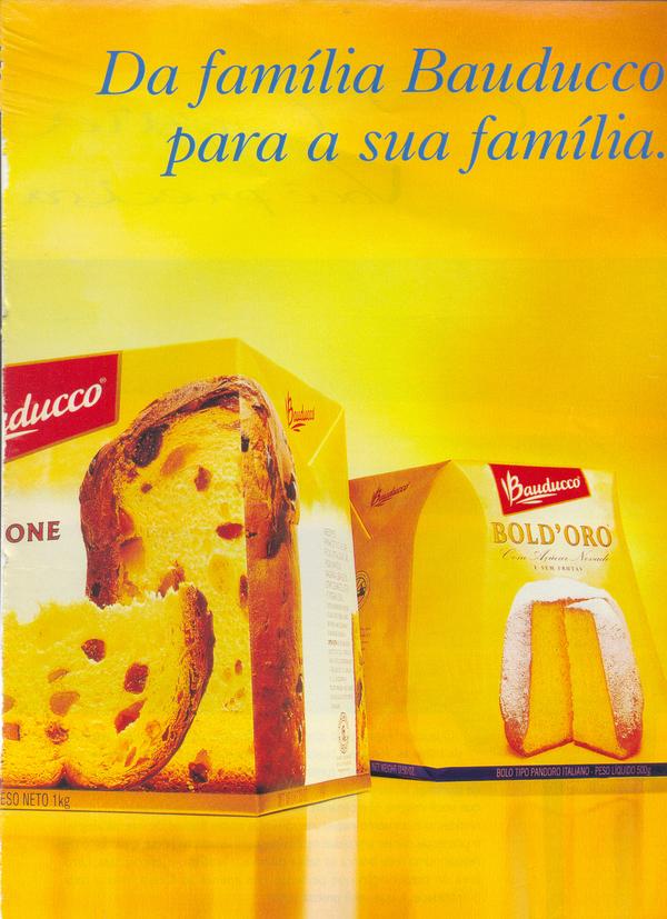 Da família Bauducco para a sua família.