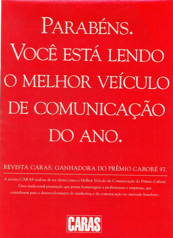 Parabéns. Você está lendo o melhor veículo de comunicação do ano.