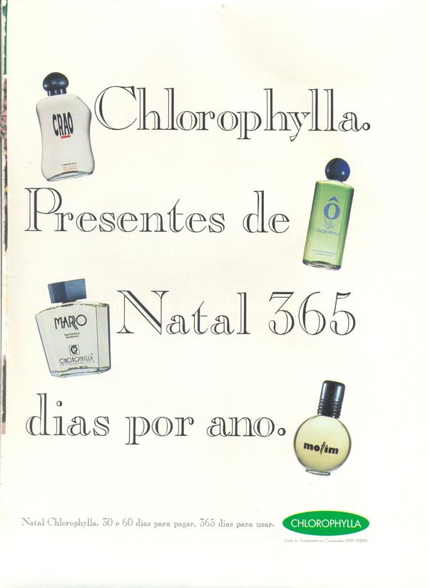 Clorophylla. Presentes de natal 365 dias por ano.