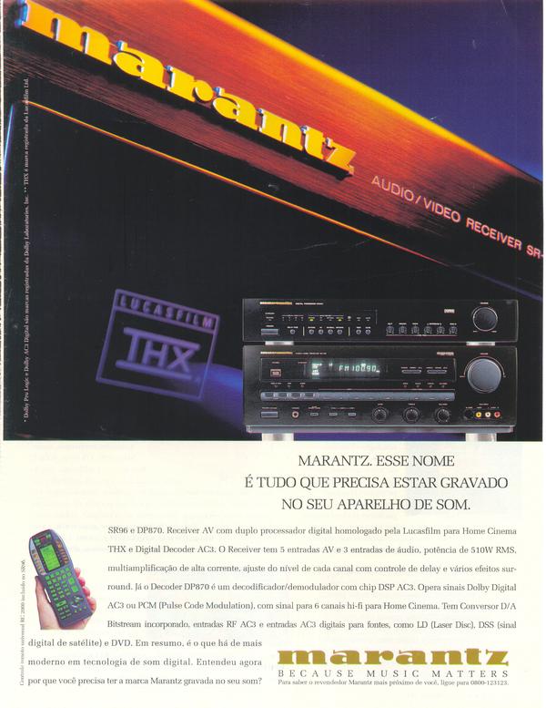 Marantz. Esse nome é tudo que precisa estar gravado no seu aparelho de som.