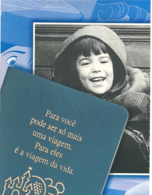 Para você pode ser só mais uma viagem. Para eles é a viagem da vida.