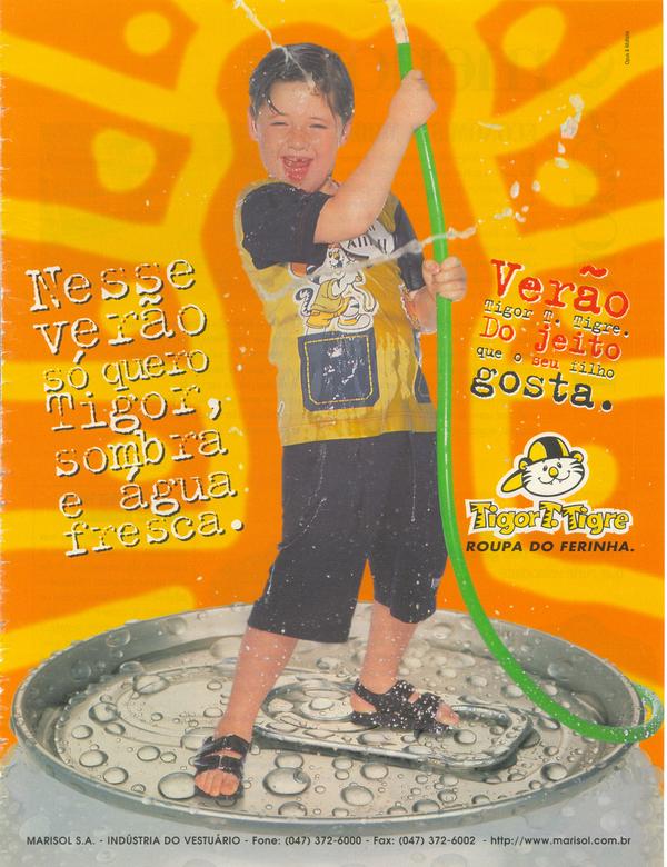 Verão Tigor T. Tigre. Do jeito que o seu filho gosta.