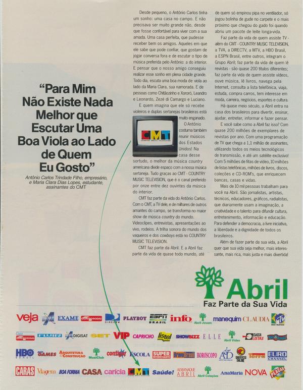 Para mim não existe nada melhor que escutar uma boa viola ao lado de quem eu gosto