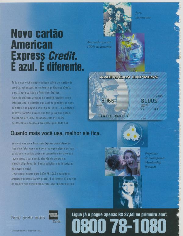 Novo cartão American Express Credit. É azul. É diferente.
