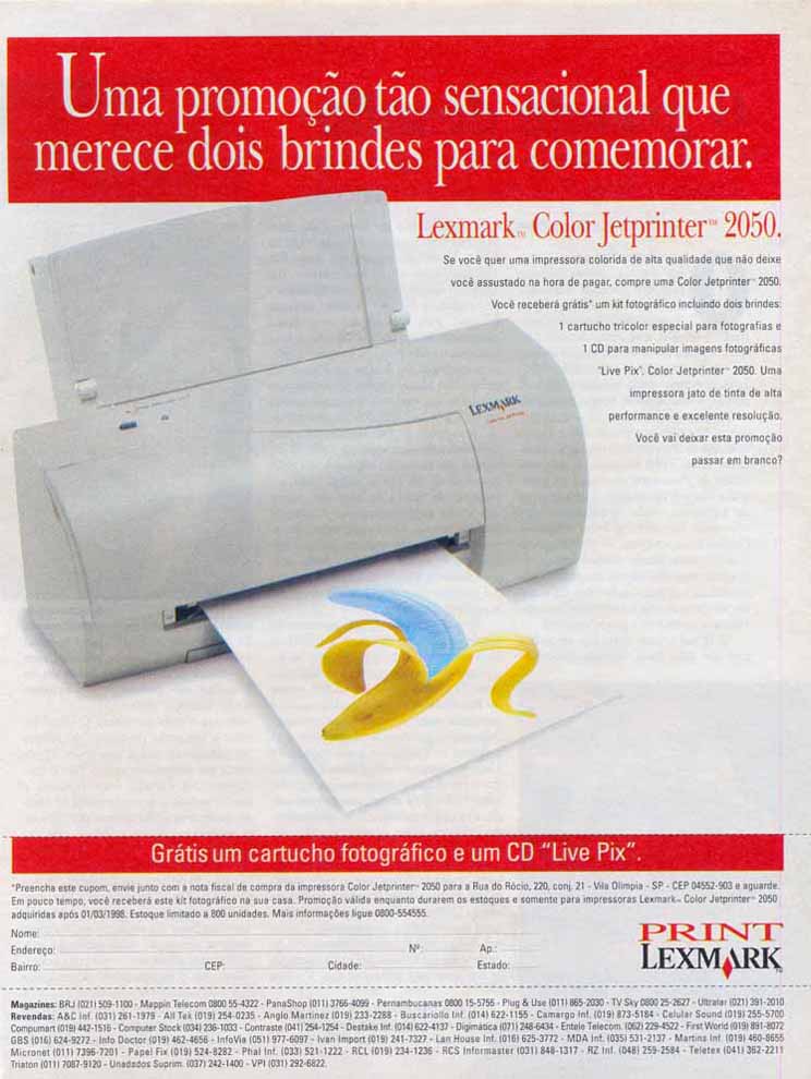Uma promoção tão sensacional que merece dois brindes para comemorar.