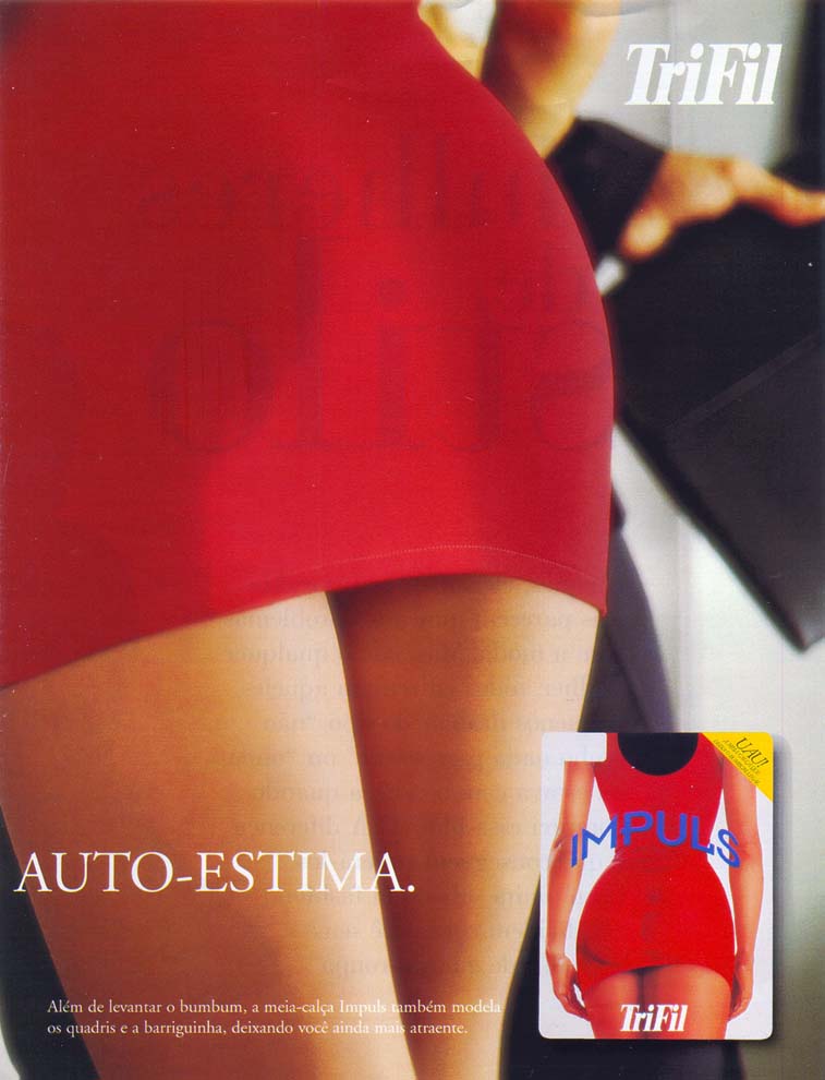 Trifil Impuls. Levanta o bumbum e sua auto-estima