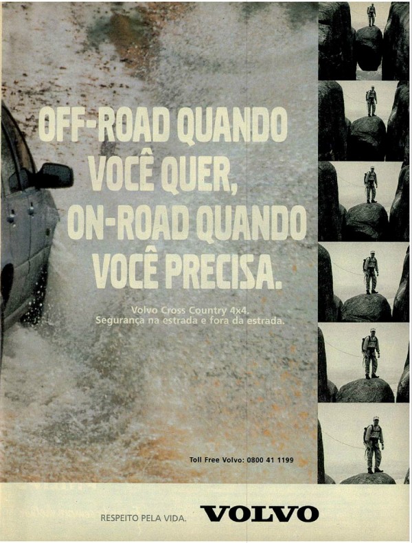 Off-road quando você quer, on-road quando você precisa.
