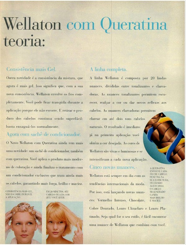 Veja aqui o que o Novo Wellaton com Queratina faz com seus cabelos na teoria... e na prática.