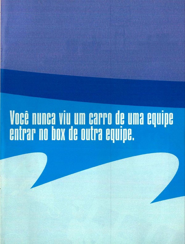Você nunca viu um carro de uma equipe entrar no box de outra equipe