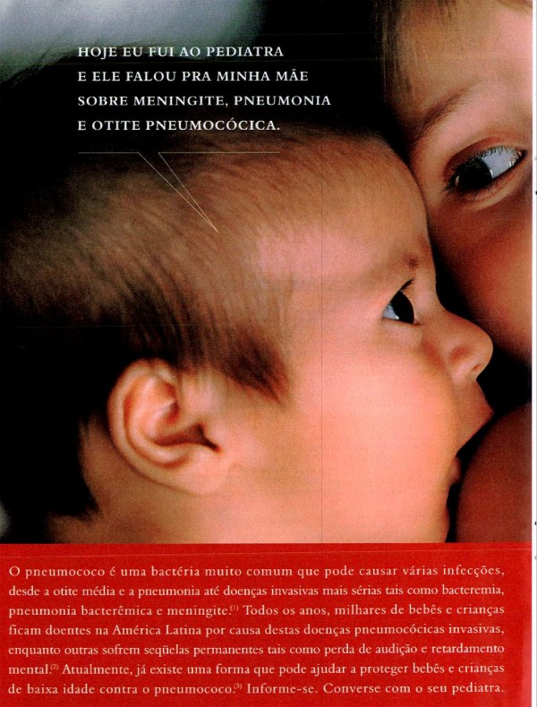 Hoje eu fui ao pediatra e ele falou pra minha mãe sobre  meningite, pneumonia, e otite pneumocócica. O que é isso ?