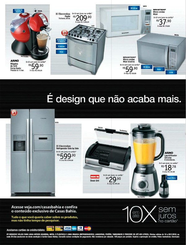 É design que não acaba mais. E produtos que acabam. Corra